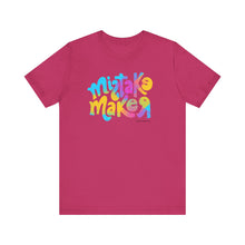 Load image into Gallery viewer, MISTAKE MAKER Color Unisex Jersey Short Sleeve Tee