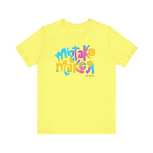 Load image into Gallery viewer, MISTAKE MAKER Color Unisex Jersey Short Sleeve Tee