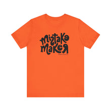 Load image into Gallery viewer, MISTAKE MAKER Black Logo Unisex Jersey Short Sleeve Tee