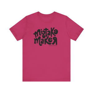 MISTAKE MAKER Black Logo Unisex Jersey Short Sleeve Tee