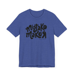 MISTAKE MAKER Black Logo Unisex Jersey Short Sleeve Tee