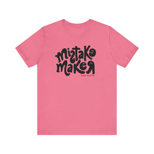 MISTAKE MAKER Black Logo Unisex Jersey Short Sleeve Tee