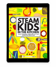 Load image into Gallery viewer, STEAM Kids in the Kitchen
